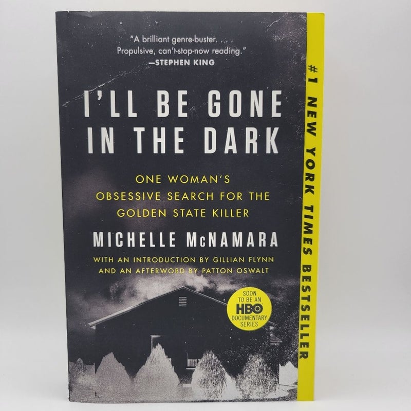 I'll Be Gone in the Dark