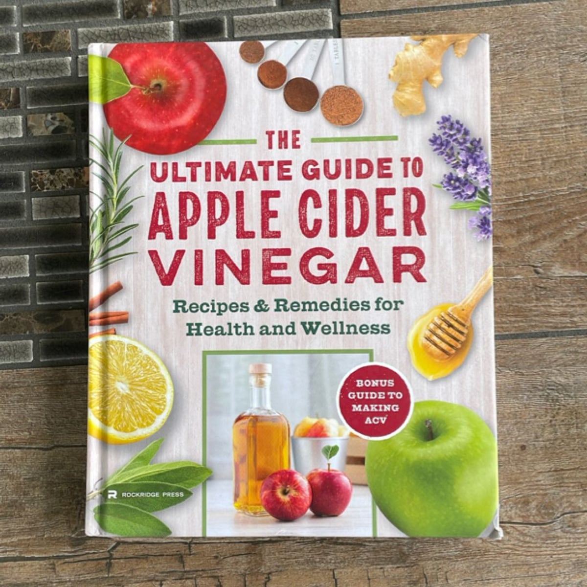 The Ultimate Apple Cider Vinegar Book (RL Proprietary Edition) by ...