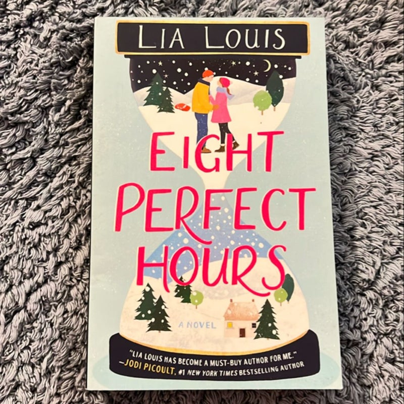 Eight Perfect Hours