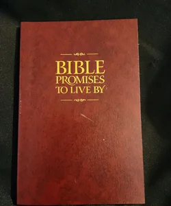 Bible Promises to Live By