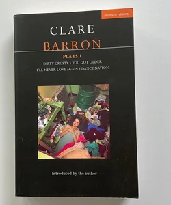 Clare Barron Plays 1