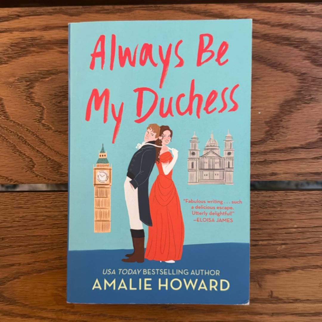 Always Be My Duchess