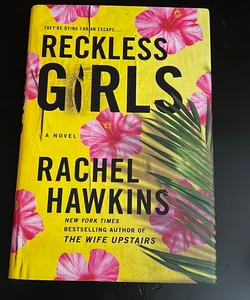 Reckless Girls