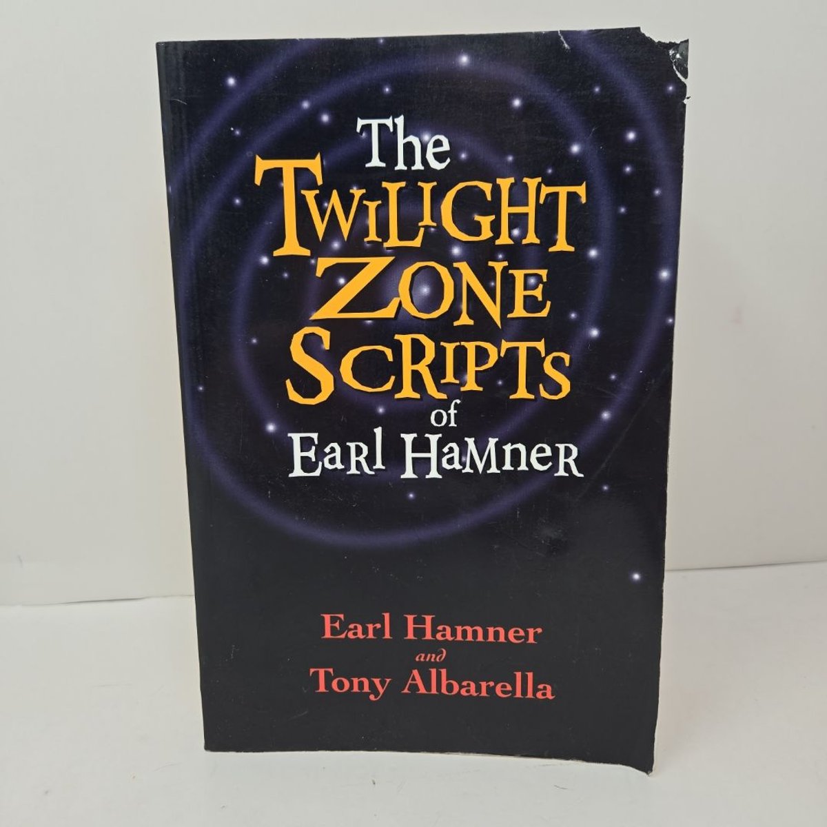 The Twilight Zone Scripts of Earl Hamner by Earl Hamner, Tony Albarella ...