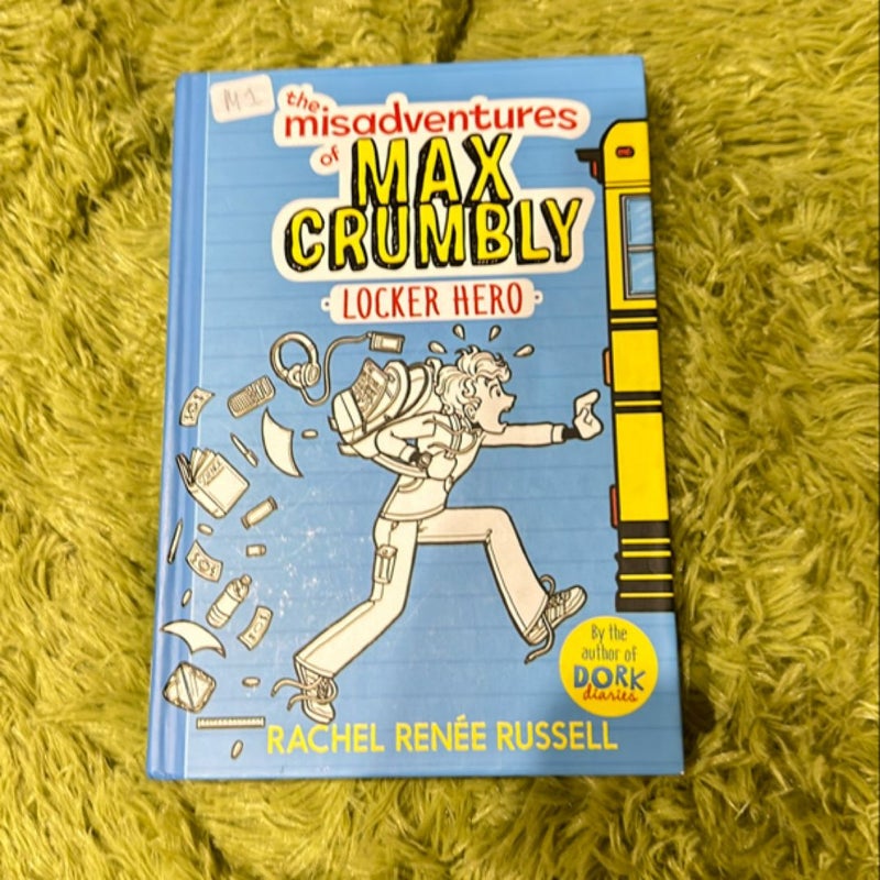 The Misadventures of Max Crumbly 1