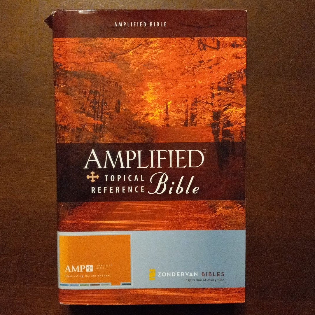 Amplified Topical Reference Bible