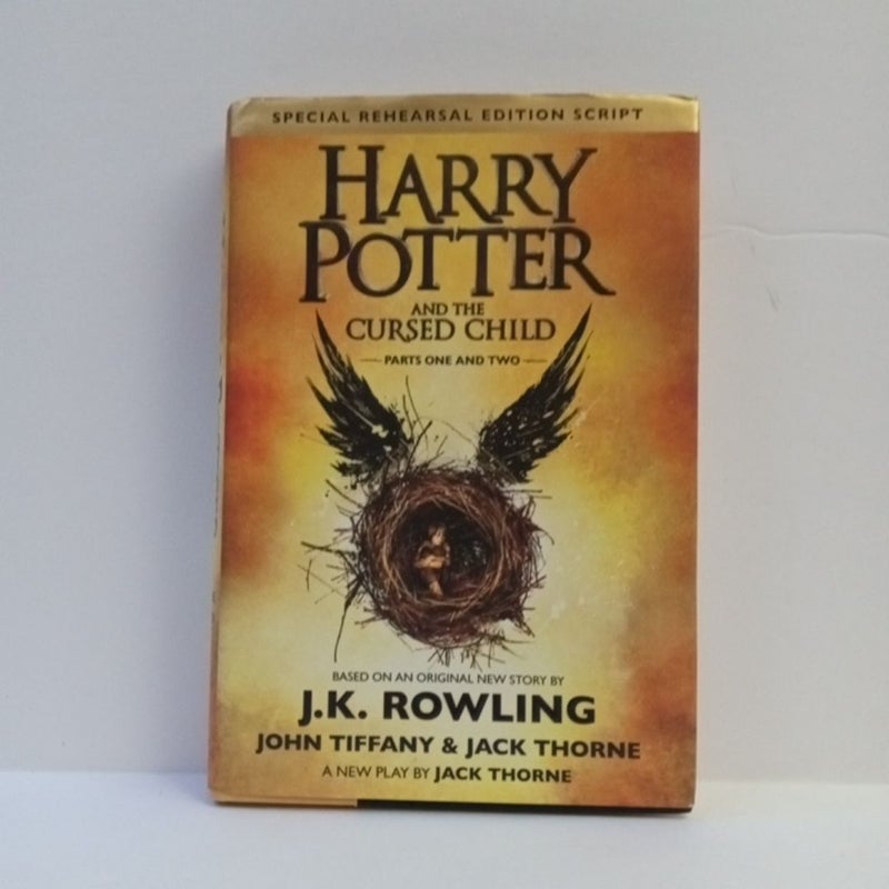 Harry Potter and the Cursed Child Parts One and Two (Special Rehearsal Edition Script)