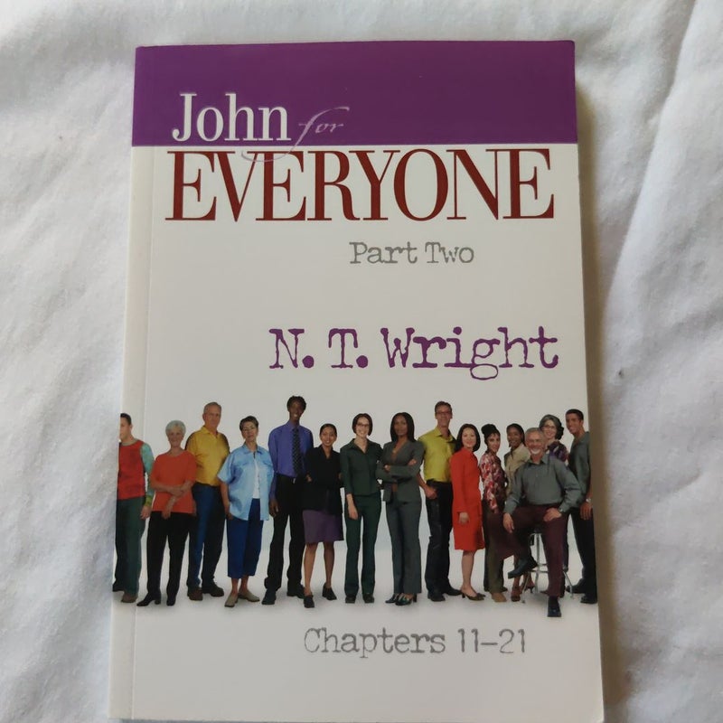 John for Everyone, Chapters 11-21