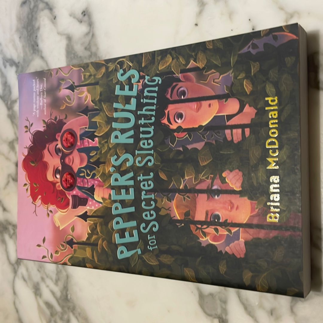 Pepper's Rules for Secret Sleuthing