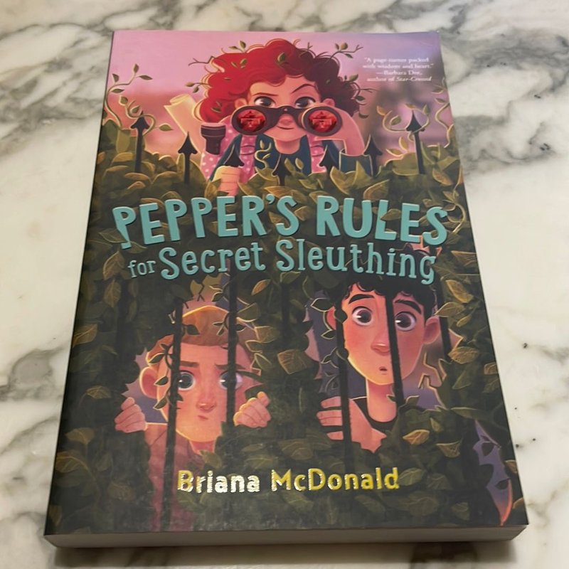 Pepper's Rules for Secret Sleuthing