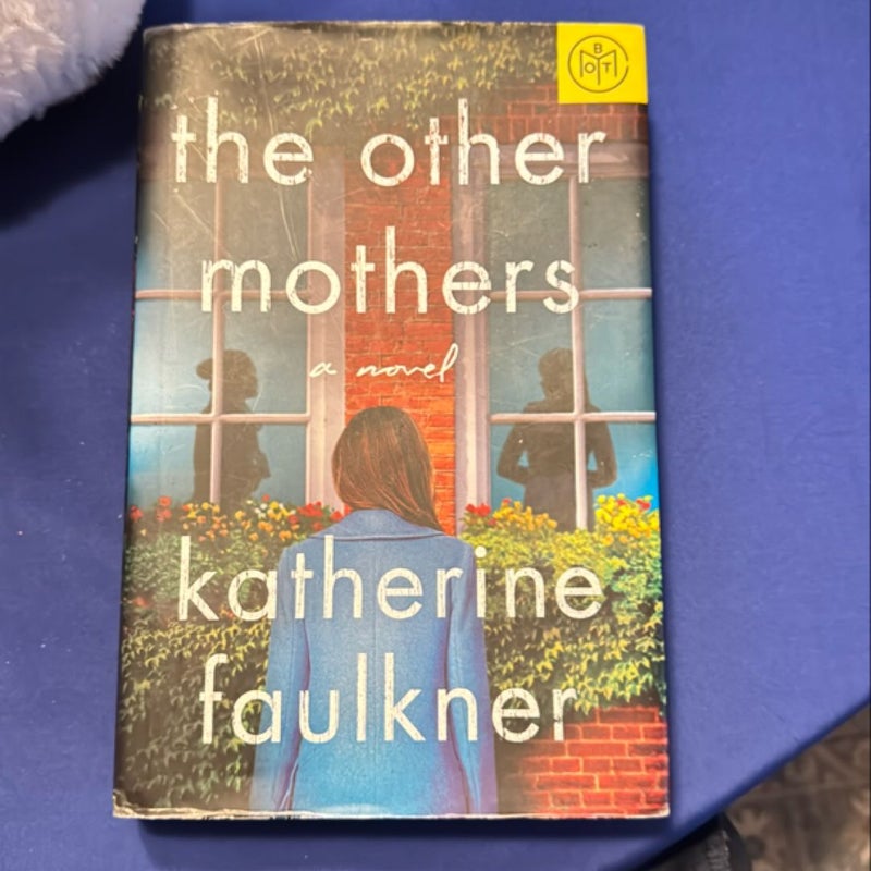 The Other Mothers