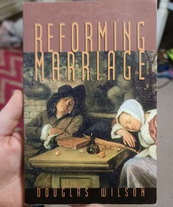 Reforming Marriage