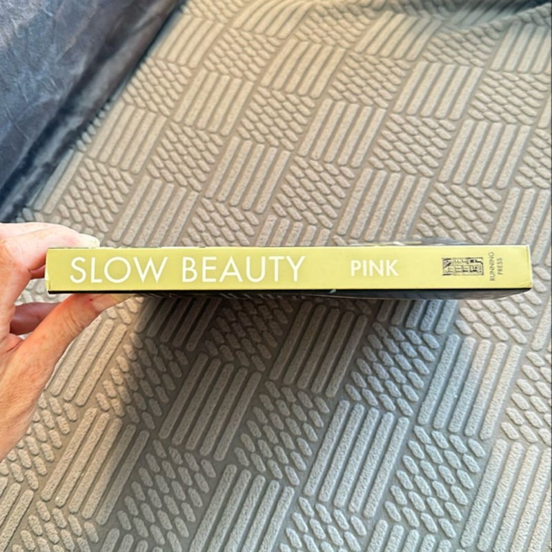 Slow Beauty