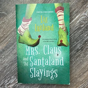 Mrs. Claus and the Santaland Slayings