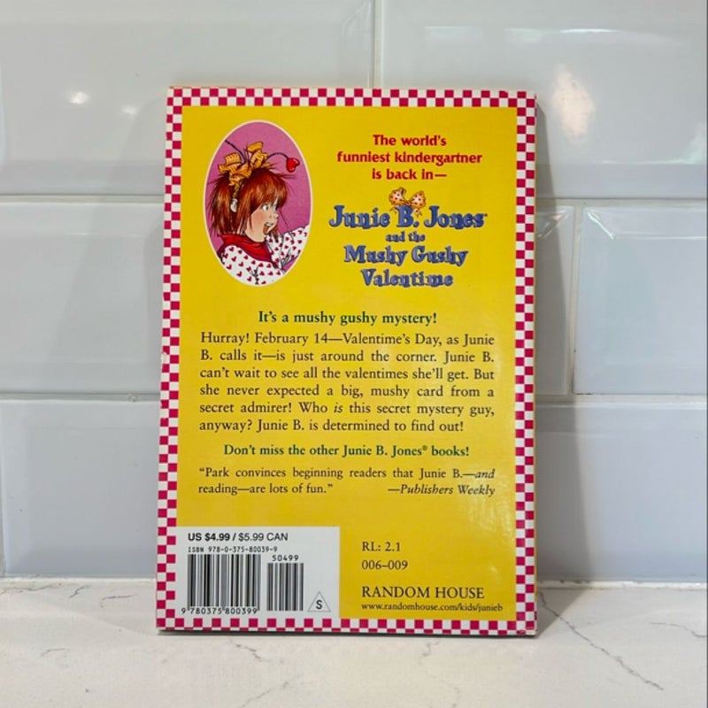 Junie B. Jones #14: Junie B. Jones and the Mushy Gushy Valentime