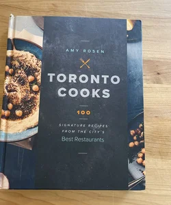 Toronto Cooks