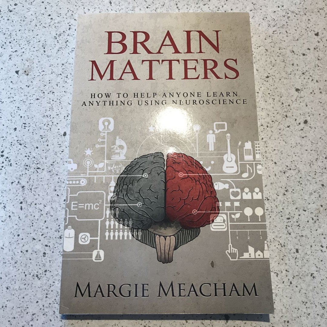 Brain Matters