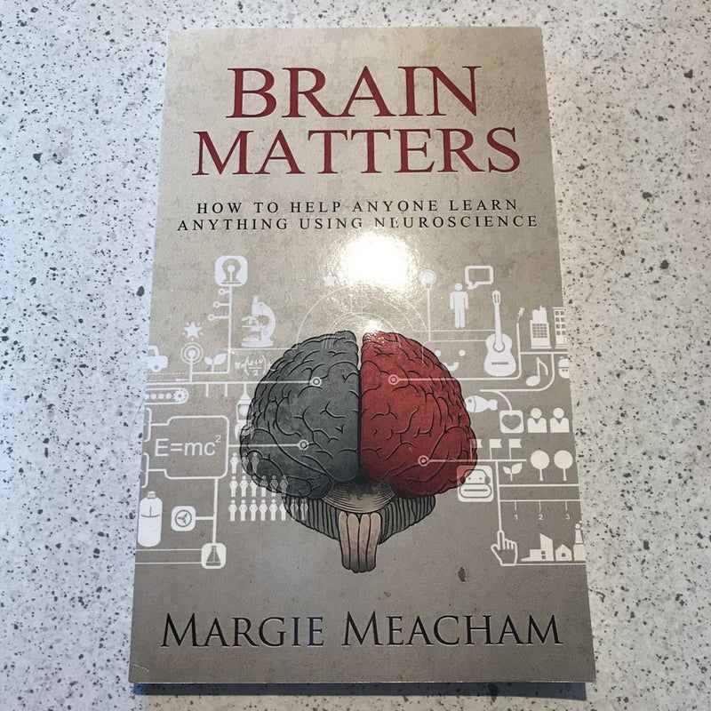 Brain Matters
