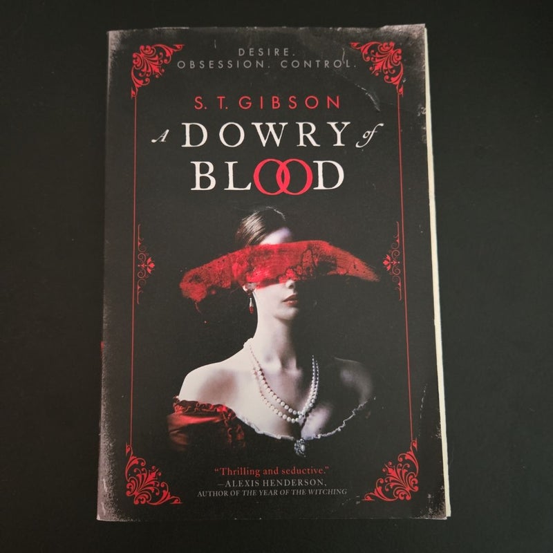 A Dowry of Blood