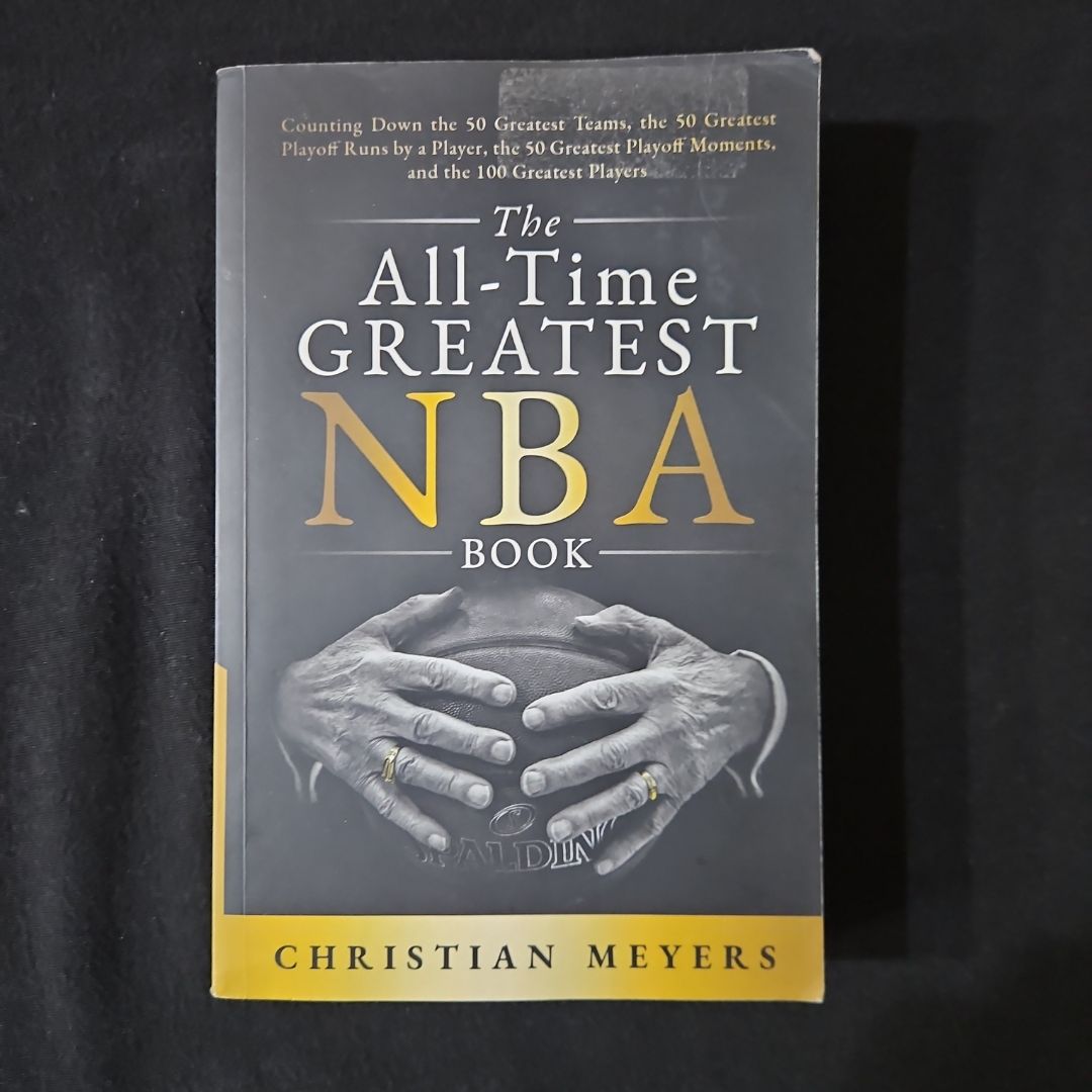 The All Time Greatest NBA Book