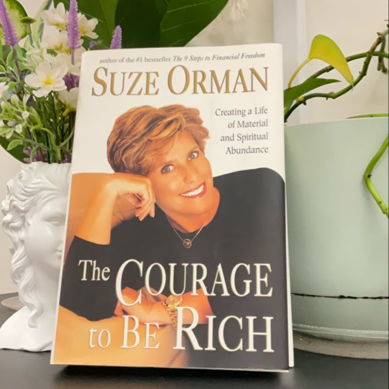 The Courage to Be Rich