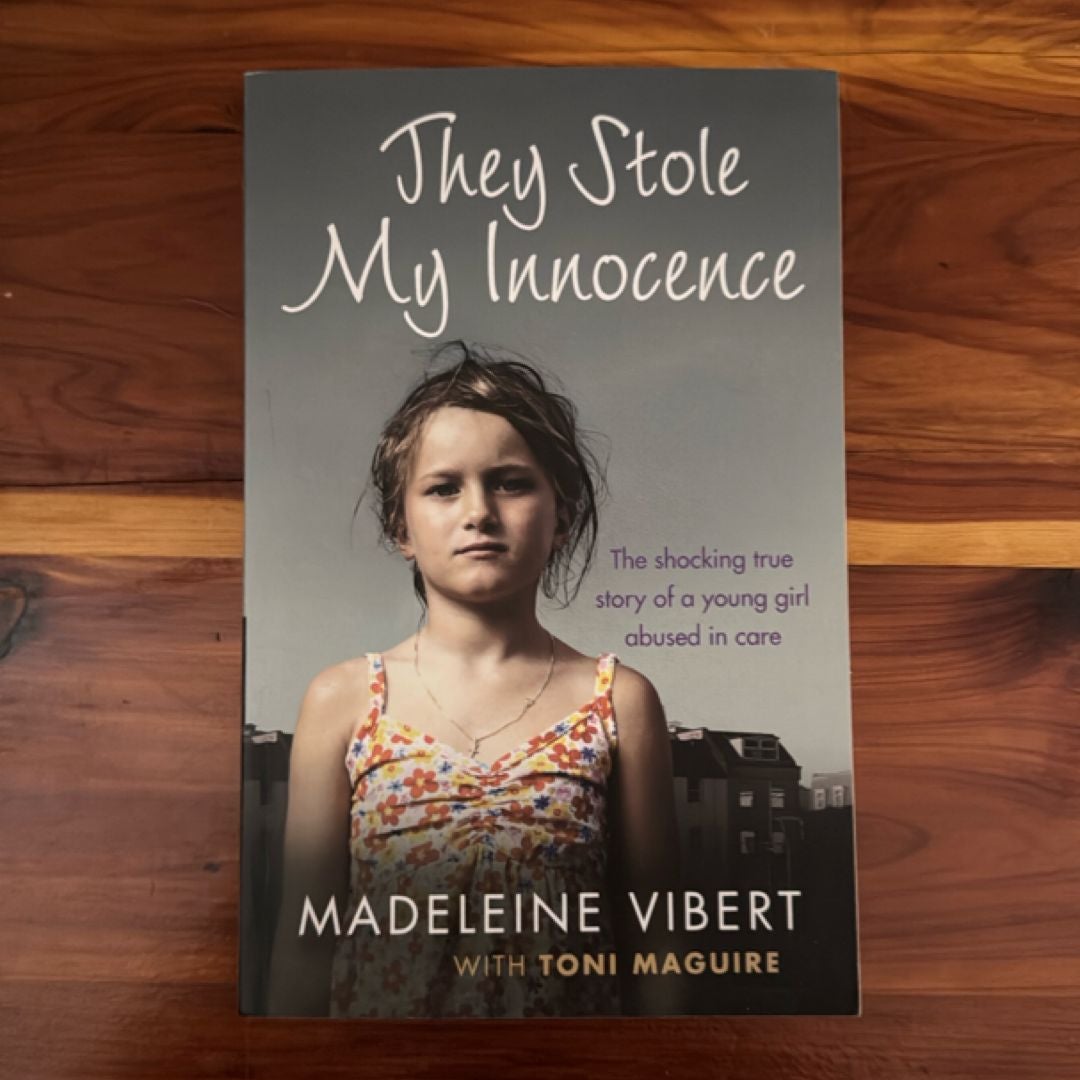 They Stole My Innocence