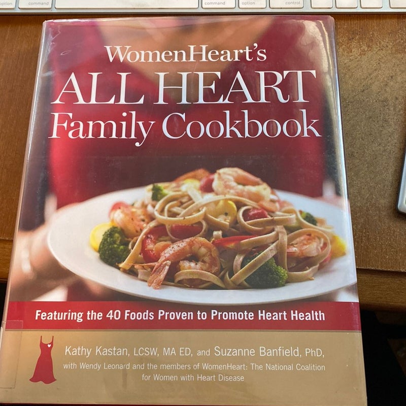 WomenHeart's All Heart Family Cookbook