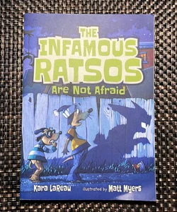 The Infamous Ratsos Are Not Afraid