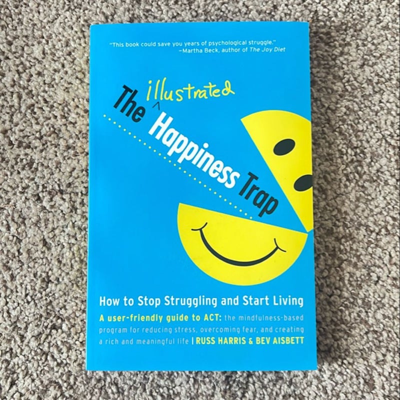 The Illustrated Happiness Trap