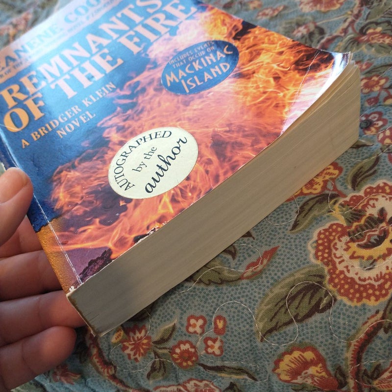 Remnants of the Fire **First Edition **First Printing **Signed by Author