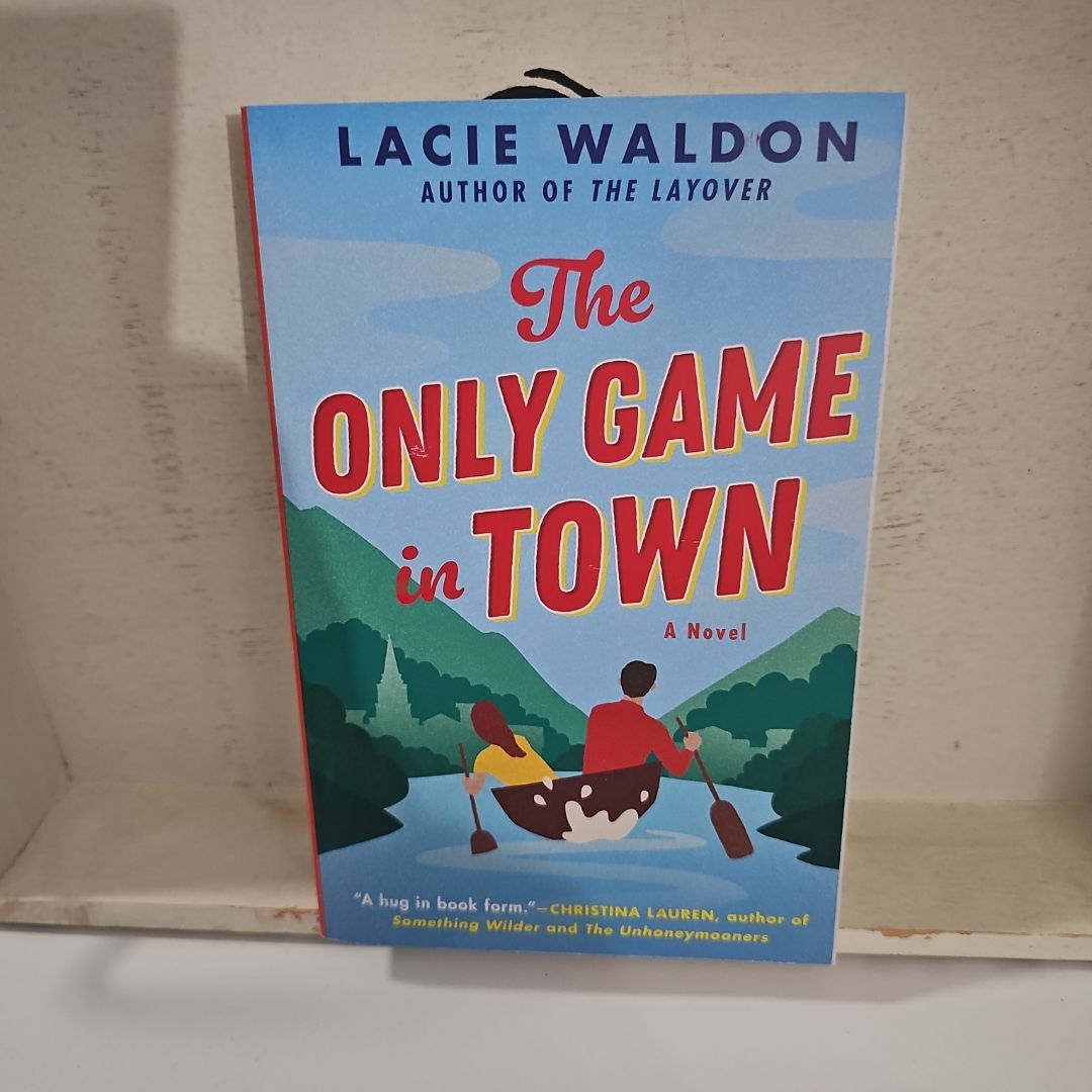 The Only Game in Town