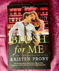 Blush for Me (Signed)