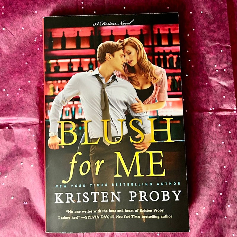 Blush for Me (Signed)