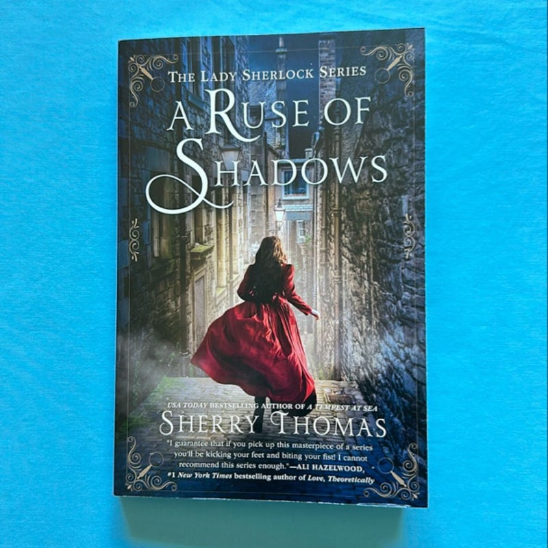 A Ruse of Shadows