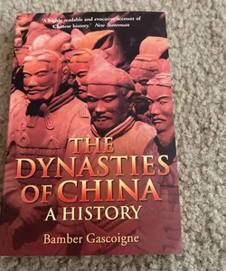 The Dynasties of China