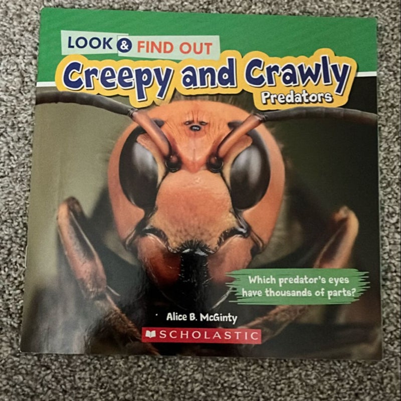 Creepy and Crawly Predators