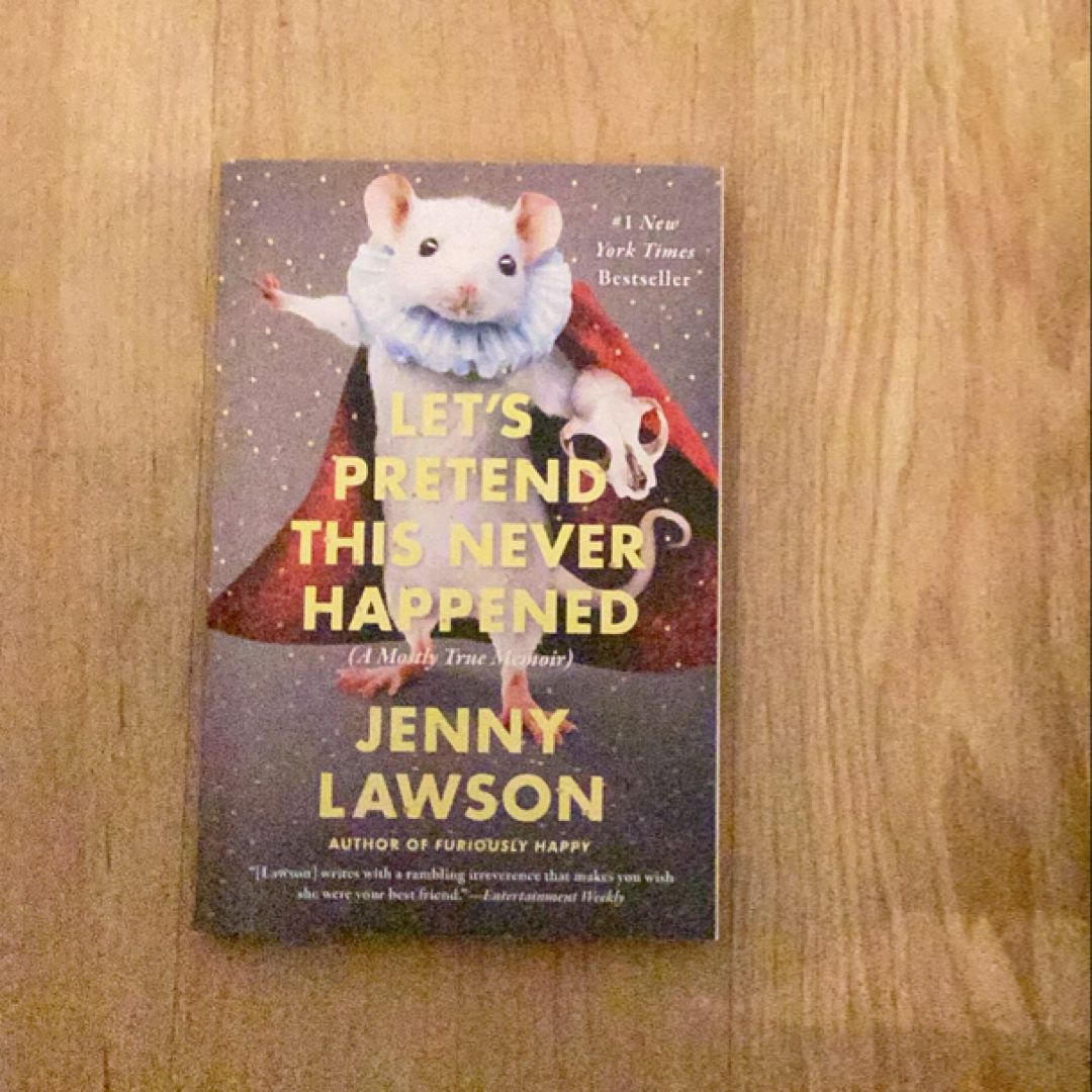 Let's Pretend This Never Happened