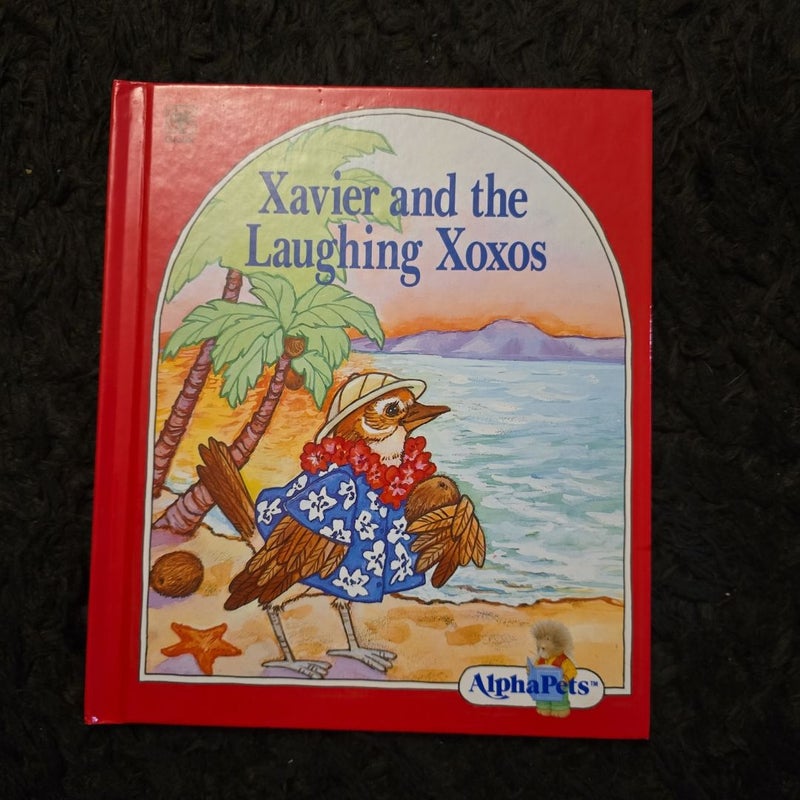 Xavier and the Lauging Xoxos