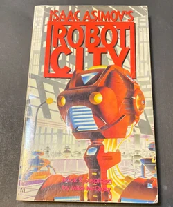 Isaac Asimov's Robot City