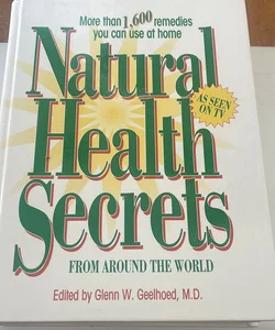 Natural Health Secrets from Around the World