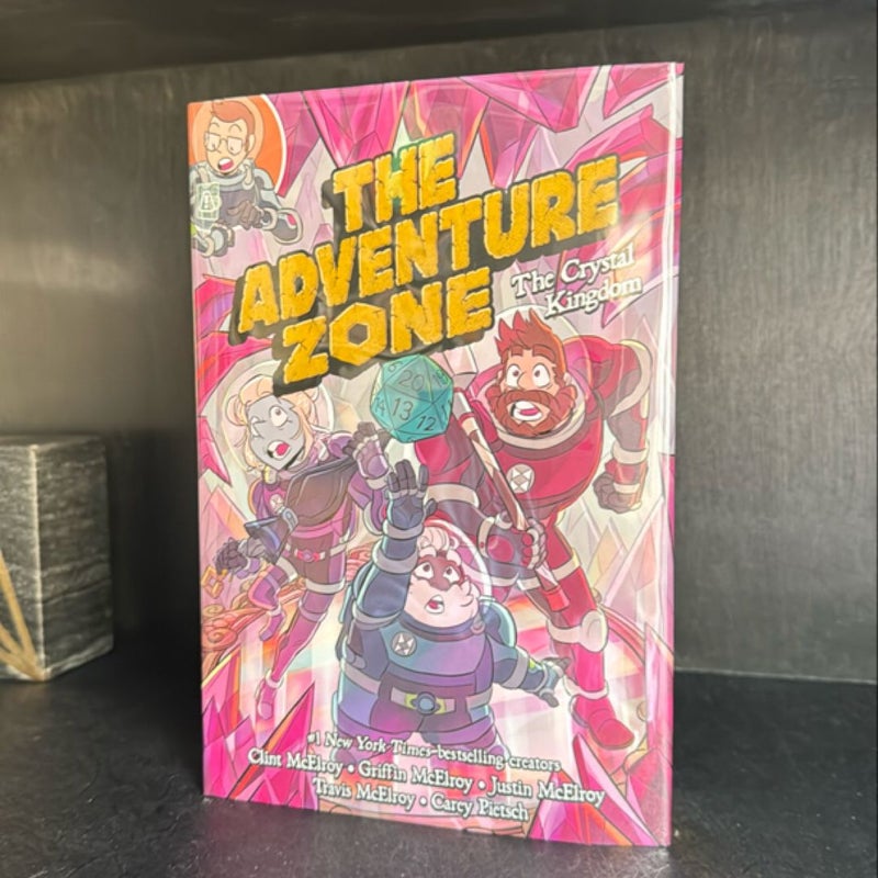 The Adventure Zone: the Crystal Kingdom