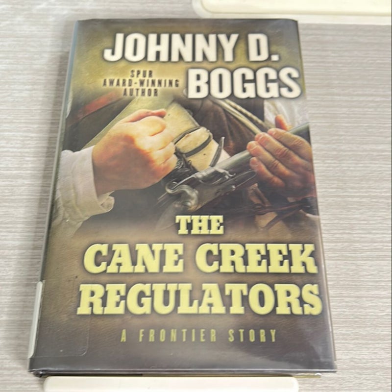 The Cane Creek Regulators