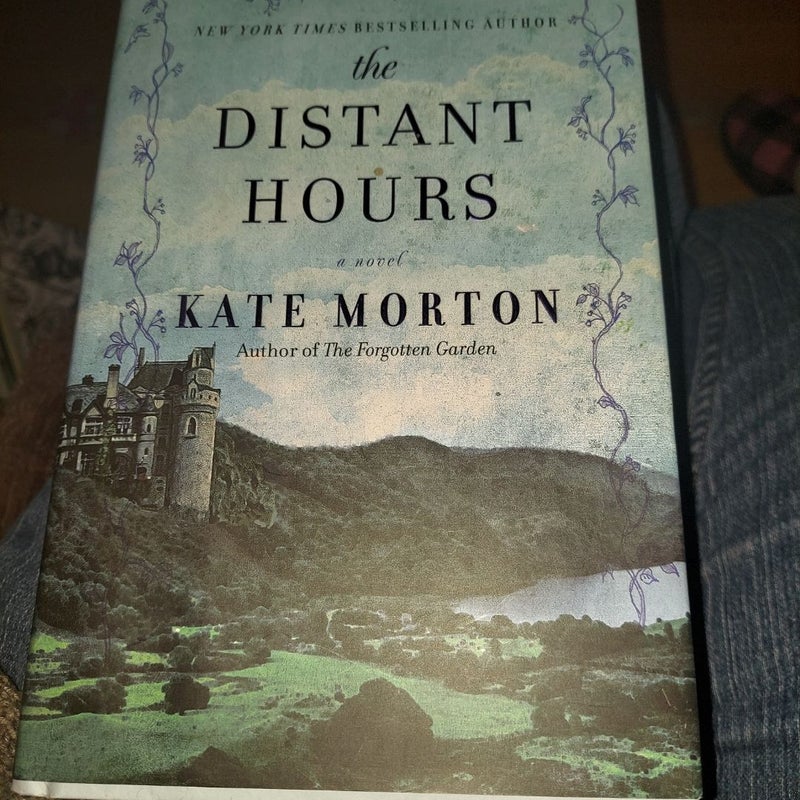 The Distant Hours - A Novel by Kate Morton