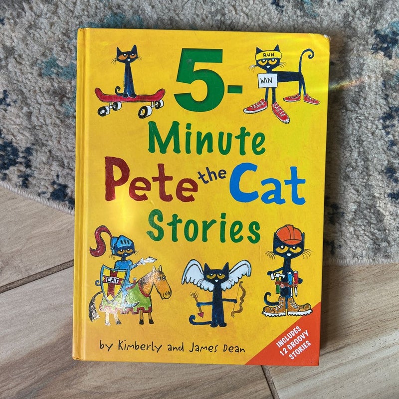5-Minute Pete The Cat Stories 