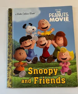 Snoopy and Friends (the Peanuts Movie)