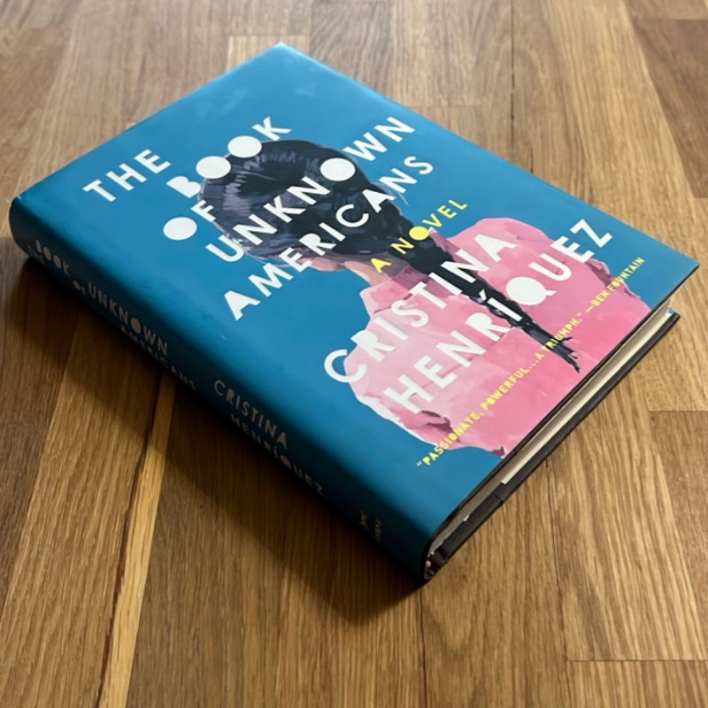 The Book of Unknown Americans (SIGNED)