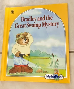 Bradley and the Great Swamp Mystery
