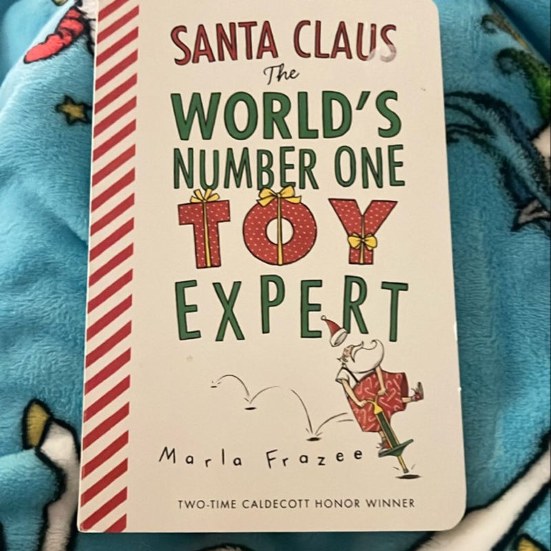 Santa Claus: the World's Number One Toy Expert Board Book