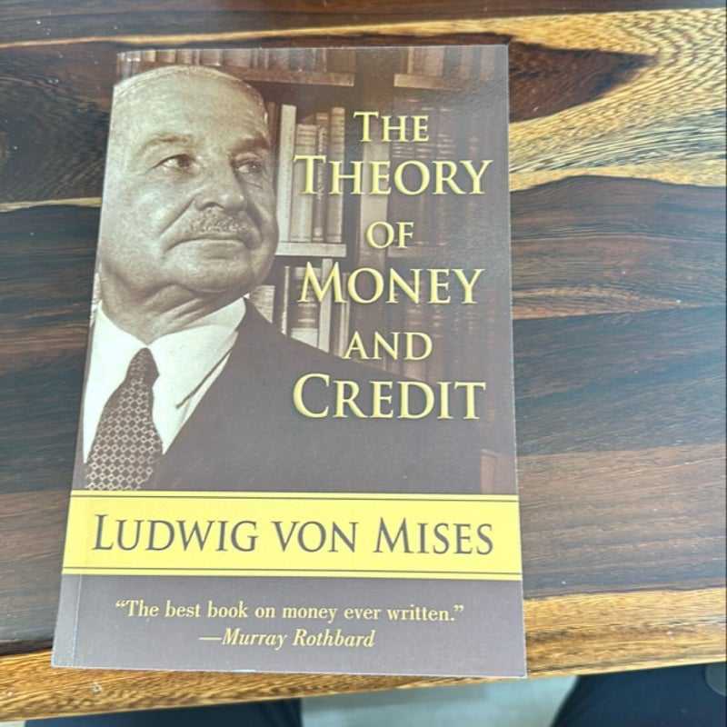 The Theory of Money and Credit