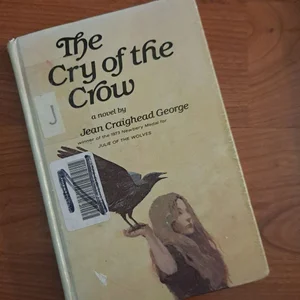 The Cry of the Crow